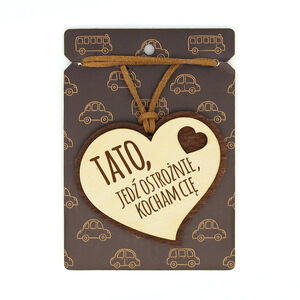 ZSA-003-TATO JEDŹ OSTROŻNIE KOCHAM CIĘ